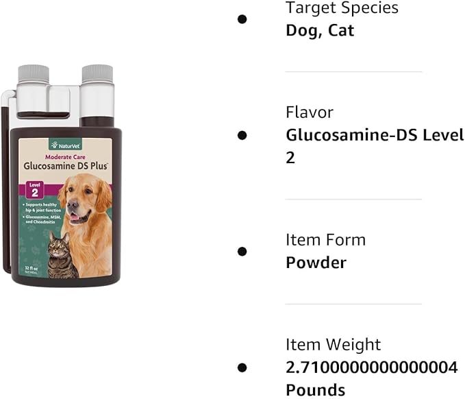 NaturVet Glucosamine DS Plus Hip & Joint Support Liquid Pet Supplement – Level 2 Moderate Care for Dogs & Cats – Includes Glucosamine, MSM, Chondroitin – 32 Oz