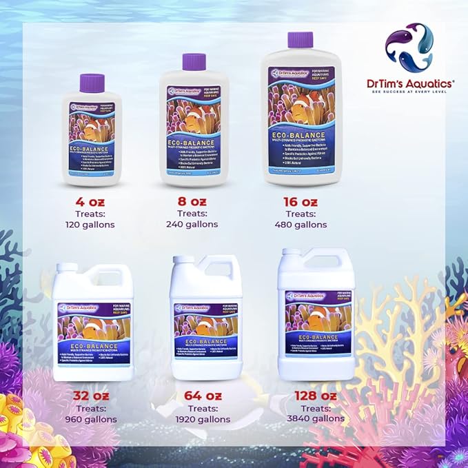 DrTim’s Aquatics Eco-Balance for Reef Aquariums – Multi-Strained, Supportive Probiotic Bacteria to Maintain a Balanced Fish Tank Environment-8 oz.
