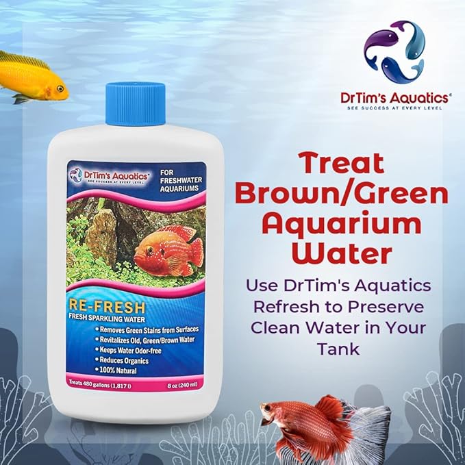 DrTim’s Aquatics Re-Fresh for Freshwater Aquariums – 100% Natural Fish Tank Sanitizer & Revitalizer Conditioner Solution for Fresh, Crystal-Clear, Sparkling Water - 8oz - Treats 480 gal