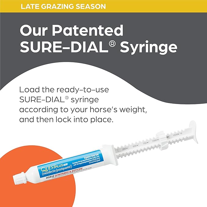 Quest Plus Gel Moxidectin/ Praziquantel Horse Dewormer, Late Grazing Season recommended for Horses and Ponies 6 months and older, 0.5oz Sure-Dial Syringe