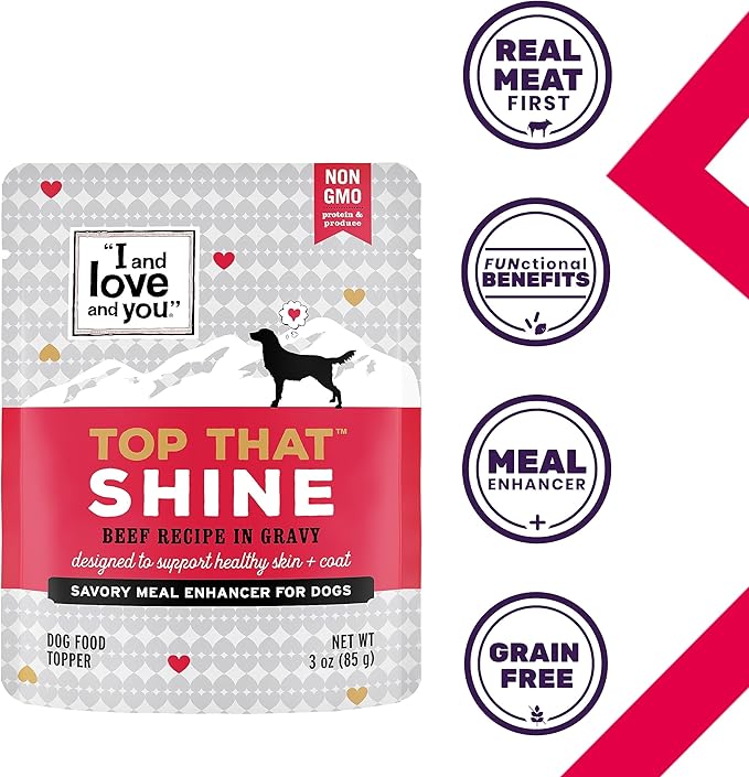 "I and love and you" Top That Shine Wet Dog Food Pouch, Beef Recipe In Gravy, 3 oz (Pack of 12)