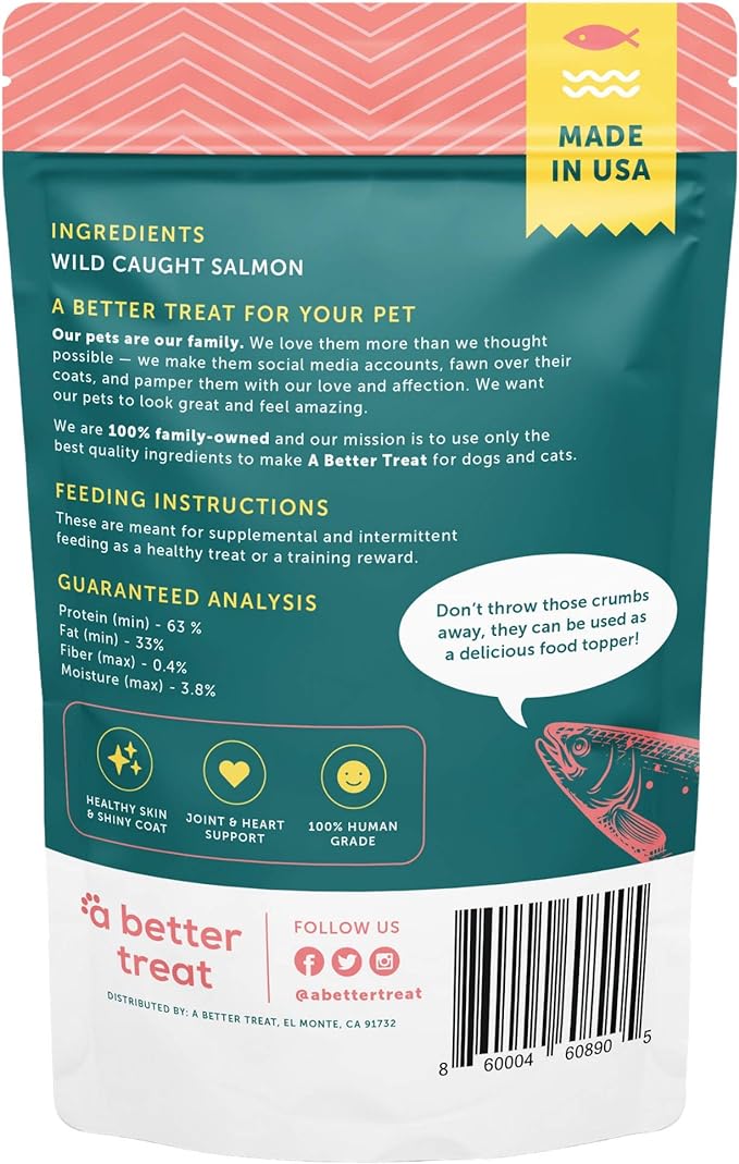 A Better Treat – Freeze Dried Salmon Dog Treats, Wild Caught, Single Ingredient | Natural High Value | Gluten Free, Grain Free, High Protein, Diabetic Friendly | Natural Fish Oil | Made in The USA