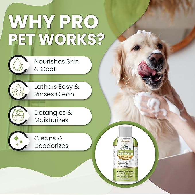 Oatmeal Dog Shampoo & Conditioner 17oz [USA] 5 in 1 Plant-Based Organic Sulfate-Free Soap-Free-Tearless Moisturizer for Dandruff Allergies & Itchy Dry Sensitive Skin-Puppy Grooming [Pro Pet Works]