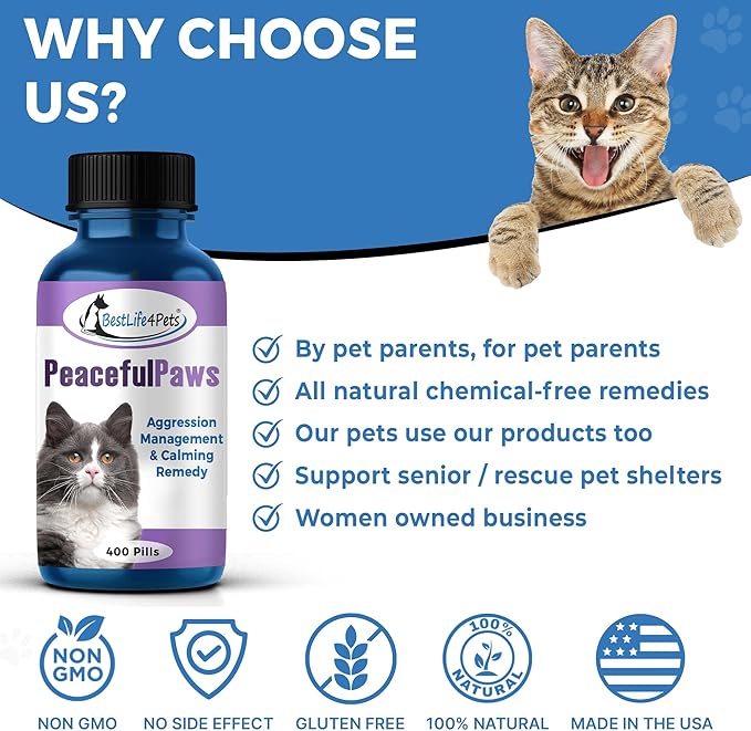 BestLife4Pets Peaceful Paws Cat Calming Pills Aggression & Anxiety Management for Stress, Spraying, Territorial Behavior - Natural Calming Solution for Cats - Non-Drowsy Relief